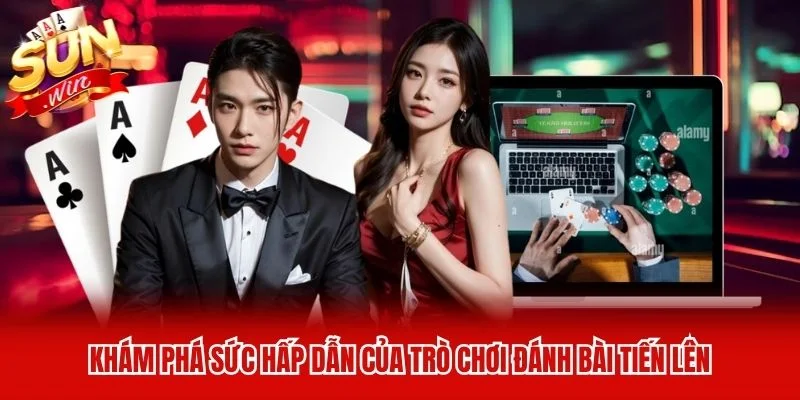 Khám phá sức hấp dẫn của trò chơi đánh bài tiến lên Khám phá sức hấp dẫn của trò chơi đánh bài tiến lên